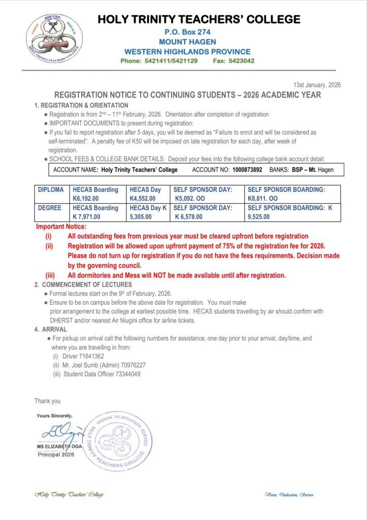 The following notice contains important information for all continuing students of Holy trinity teachers' college.